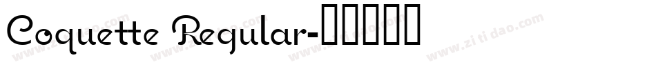 Coquette Regular字体转换